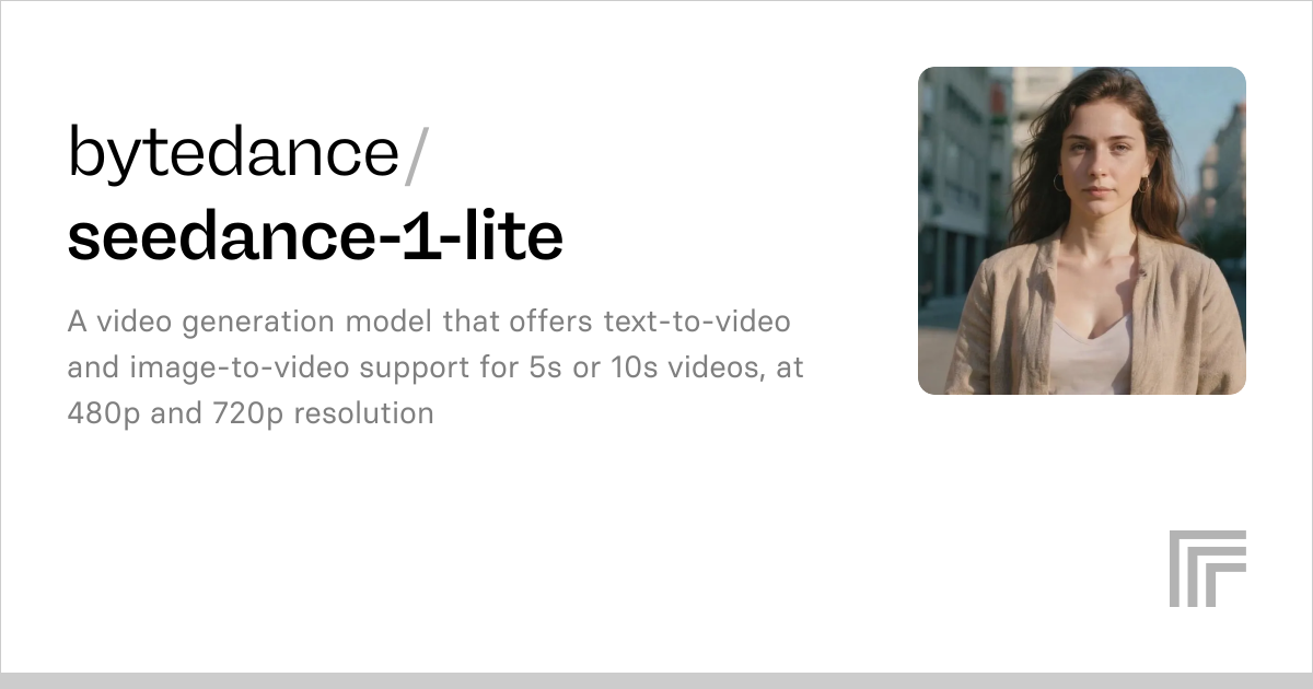 bytedance/seedance-1-lite